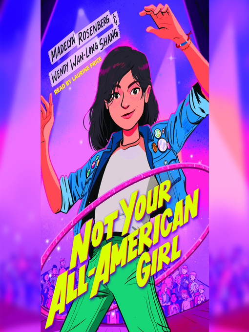 Title details for Not Your All-American Girl by Wendy Wan-Long Shang - Wait list